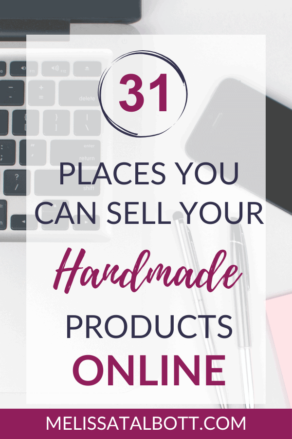 31 places you can sell your handmade products online