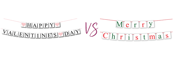 Happy Valentine's Day banner versus Merry Christmas banner.  When you should list your products.