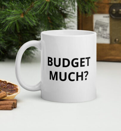 budget much coffee mug